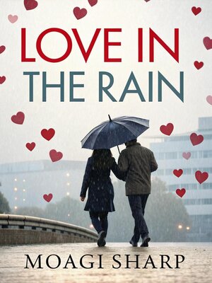 cover image of Love  In the Rain